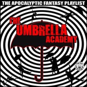 The Umbrella Academy - The Apocalyptic Fantasy