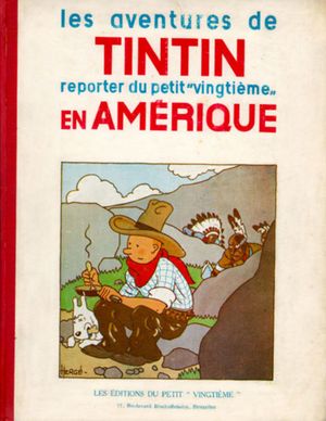 Tintin en Amérique - Les Aventures de Tintin, tome 3 (première version N&B)