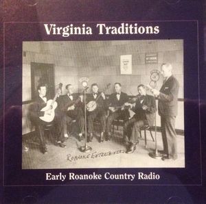 Virginia Traditions: Early Roanoke Country Radio