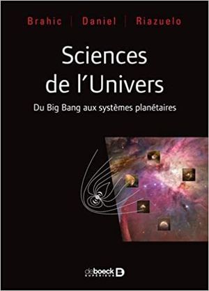 Sciences de l'univers - Du Big Bang aux systèmes planétaires