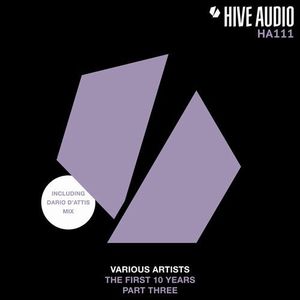 Hive Audio The First 10 Years - Part 3