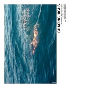 Chasing Highs (Single)