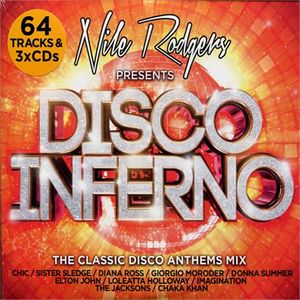 Nile Rodgers presents: Disco Inferno