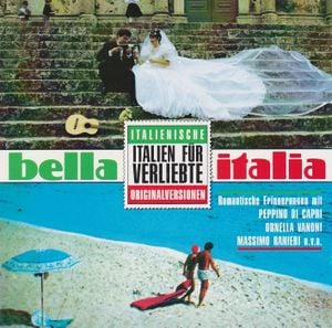 Bella Italia: Italien für Verliebte