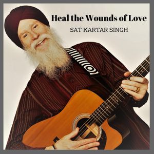 Heal the Wounds of Love