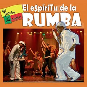 El espíritu de la rumba