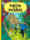 Tintin et les Picaros - Les Aventures de Tintin, tome 23
