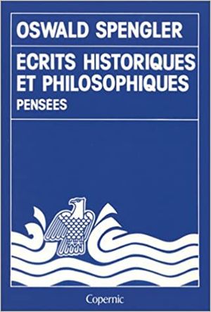 Ecrits historiques et philosophiques : Pensées