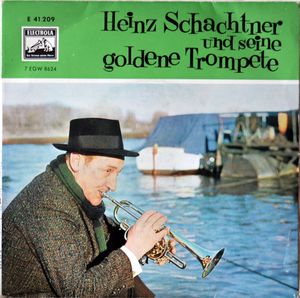 Heinz Schachtner und seine goldene Trompete (EP)