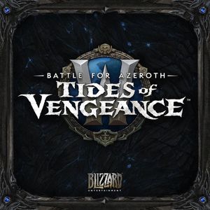 Battle for Azeroth: Tides of Vengeance Soundtrack (OST)