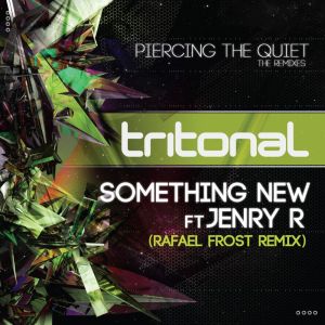 Something New (Rafael Frost remix)