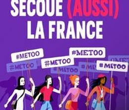 image-https://media.senscritique.com/media/000019609602/0/metoo_secoue_aussi_la_france.jpg