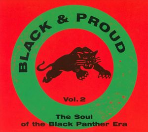 Black & Proud: The Soul of the Black Panther Era, Volume 2