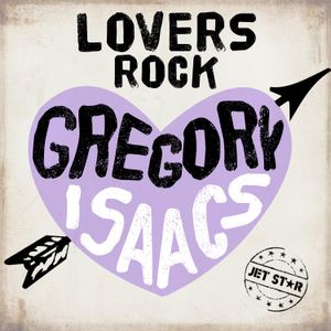 Gregory Isaacs Pure Lovers Rock