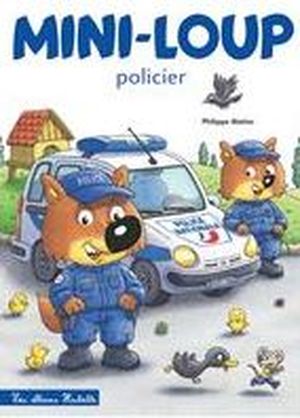 Mini Loup 34 : Mini-Loup policier