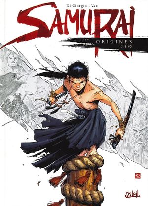 Eiko - Samurai Origines, tome 3