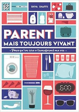 Parent, mais toujours vivant