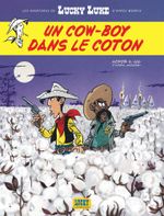 Couverture Un cow-boy dans le coton - Les Aventures de Lucky Luke d'après Morris, tome 9