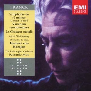 Symphonie en ré mineur / Variations symphoniques / Le Chasseur maudit