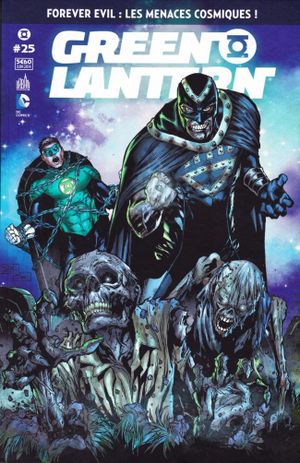 Green Lantern Saga, n°25 - Forever Evil : Les Menaces cosmiques !