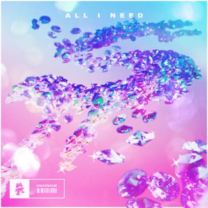 All I Need (Single)