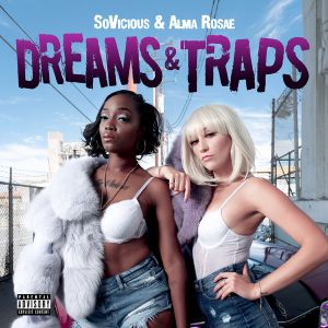 Dreams & Traps (EP)