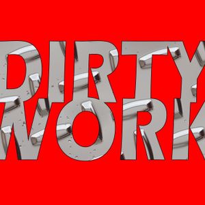 Dirty Work