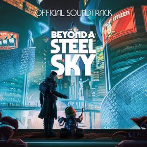 Beyond a Steel Sky Soundtrack (OST)