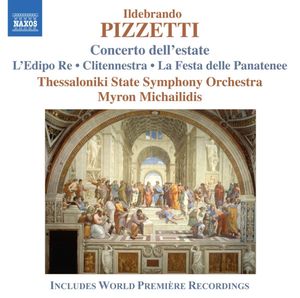 Concerto dell'estate / L'Edipo re / Clitennestra / La festa delle Panatenee