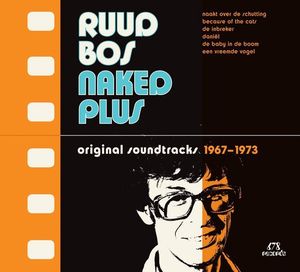 Naked Plus (Original Soundtracks 1967-1973)