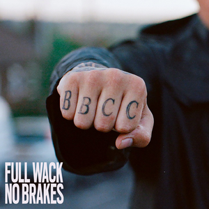 Full Wack No Brakes