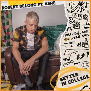 Better in College (Single)
