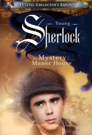 Young Sherlock : The Mystery of the Manor House