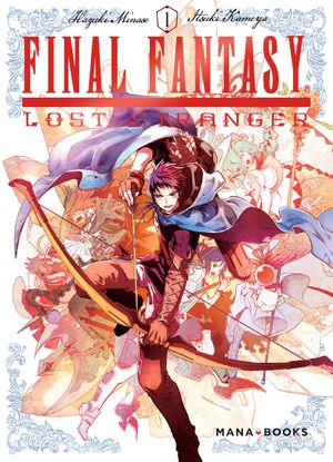 Final Fantasy: Lost Stranger, tome 1