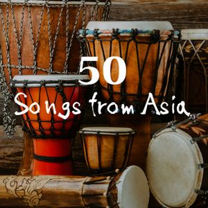 50 Songs from Asia - Relaxing Instrumentals (Bansuri, Sitar, Rain Sounds, Drums, Tabla, Ocarina, Bamboo Flute)