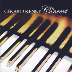 Gerard Kenny in Concert (Live)