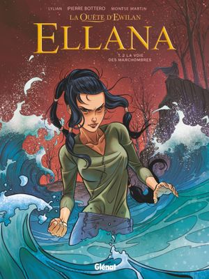 La Voie des marchombres - Ellana, tome 2