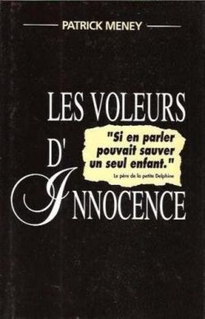 Les voleurs d'innocence