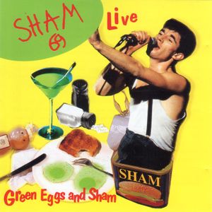 Green Eggs and Sham (live) (Live)