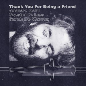 Thank You for Being a Friend (Single)