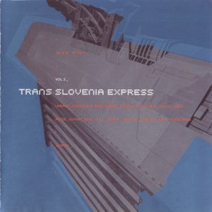 Trans Slovenia Express, Volume 2