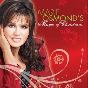 Marie Osmond’s Magic of Christmas