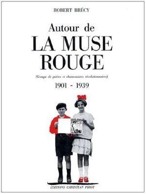 Autour de la muse rouge