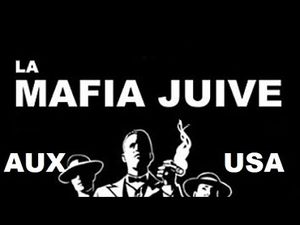La Mafia Juive