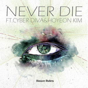 Never Die (Single)