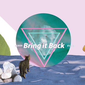 Bring it Back (Single)