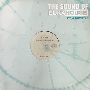 The Sound of Eukahouse Vinyl Sampler (EP)