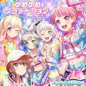 ゆめゆめグラデーション (Single)