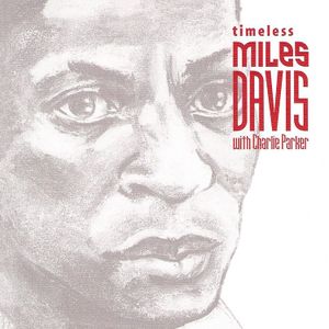 Timeless: Miles Davis