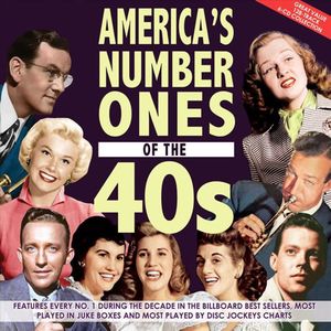 America’s Number Ones of the 40s